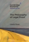The Philosophy of Legal Proof - Book