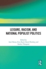 Leisure, Racism, and National Populist Politics - Book