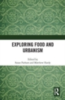 Exploring Food and Urbanism - Book
