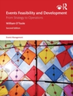 Events Feasibility and Development : From Strategy to Operations - Book