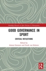 Good Governance in Sport : Critical Reflections - Book