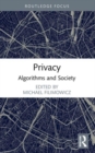 Privacy : Algorithms and Society - Book