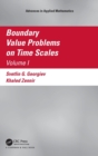 Boundary Value Problems on Time Scales, Volume I - Book