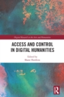 Access and Control in Digital Humanities - Book