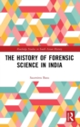 The History of Forensic Science in India - Book