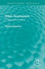 Office Development : A Geographical Analysis - Book