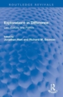Explorations in Difference : Law, Culture, and Politics - Book