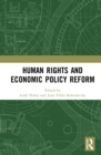 Human Rights and Economic Policy Reform - Book