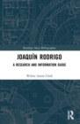 Joaquin Rodrigo : A Research and Information Guide - Book
