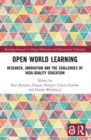 Open World Learning : Research, Innovation and the Challenges of High-Quality Education - Book