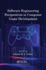 Software Engineering Perspectives in Computer Game Development - Book