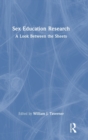 Sex Education Research : A Look Between the Sheets - Book