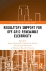 Regulatory Support for Off-Grid Renewable Electricity - Book