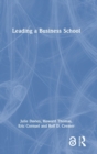 Leading a Business School - Book