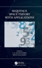 Sequence Space Theory with Applications - Book
