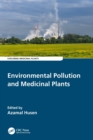 Environmental Pollution and Medicinal Plants - Book