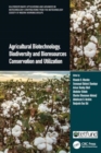 Agricultural Biotechnology, Biodiversity and Bioresources Conservation and Utilization - Book