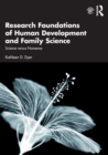 Research Foundations of Human Development and Family Science : Science versus Nonsense - Book
