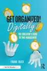 Get Organized Digitally! : The Educator's Guide to Time Management - Book