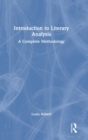 Introduction to Literary Analysis : A Complete Methodology - Book
