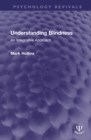Understanding Blindness : An Integrative Approach - Book