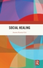 Social Healing - Book