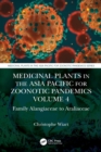 Medicinal Plants in the Asia Pacific for Zoonotic Pandemics, Volume 4 : Family Alangiaceae to Araliaceae - Book