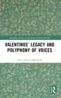 Valentinus’ Legacy and Polyphony of Voices - Book