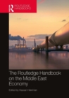 The Routledge Handbook on the Middle East Economy - Book