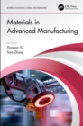 Materials in Advanced Manufacturing - Book