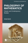 Philosophy of Mathematics : Classic and Contemporary Studies - Book