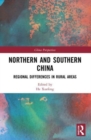 Northern and Southern China : Regional Differences in Rural Areas - Book