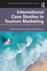 International Case Studies in Tourism Marketing - Book