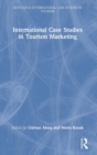 International Case Studies in Tourism Marketing - Book