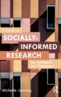 A Guide to Socially-Informed Research for Architects and Designers - Book