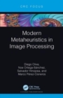 Modern Metaheuristics in Image Processing - Book