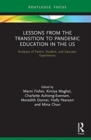 Lessons from the Transition to Pandemic Education in the US : Analyses of Parent, Student, and Educator Experiences - Book
