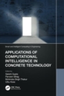 Applications of Computational Intelligence in Concrete Technology - Book