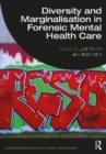 Diversity and Marginalisation in Forensic Mental Health Care - Book