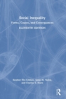 Social Inequality : Forms, Causes, and Consequences - Book