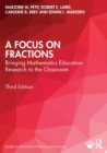 A Focus on Fractions : Bringing Mathematics Education Research to the Classroom - Book
