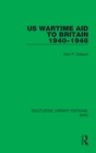 US Wartime Aid to Britain 1940-1946 - Book