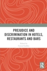 Prejudice and Discrimination in Hotels, Restaurants and Bars - Book