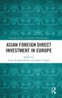 Asian Foreign Direct Investment in Europe - Book