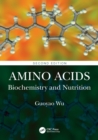 Amino Acids : Biochemistry and Nutrition - Book