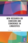 New Research on Cohesion and Coherence in Linguistics - Book