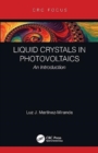 Liquid Crystals in Photovoltaics : An Introduction - Book