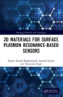 2D Materials for Surface Plasmon Resonance-based Sensors - Book