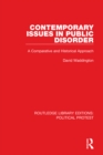 Contemporary Issues in Public Disorder : A Comparative and Historical Approach - Book