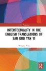 Intertextuality in the English Translations of San Guo Yan Yi - Book